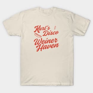 Karl's Disco Weiner Haven T-Shirt